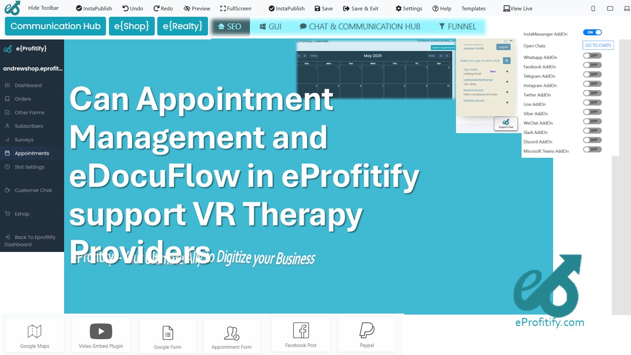 Can Appointment Management and eDocuFlow in eProfitify support VR Therapy Providers